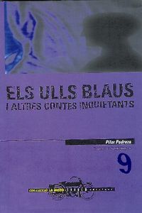 Els ulls blaus i altres contes inquietants, de Pedraza Martínez, Pilar | portada del libro