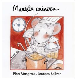 Marieta cuinera, de Bellver Ferrando, Lourdes | portada del libro
