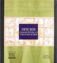 Oficios tradicionales valencianos, de SOLER MOLINA, ABEL | portada del libro