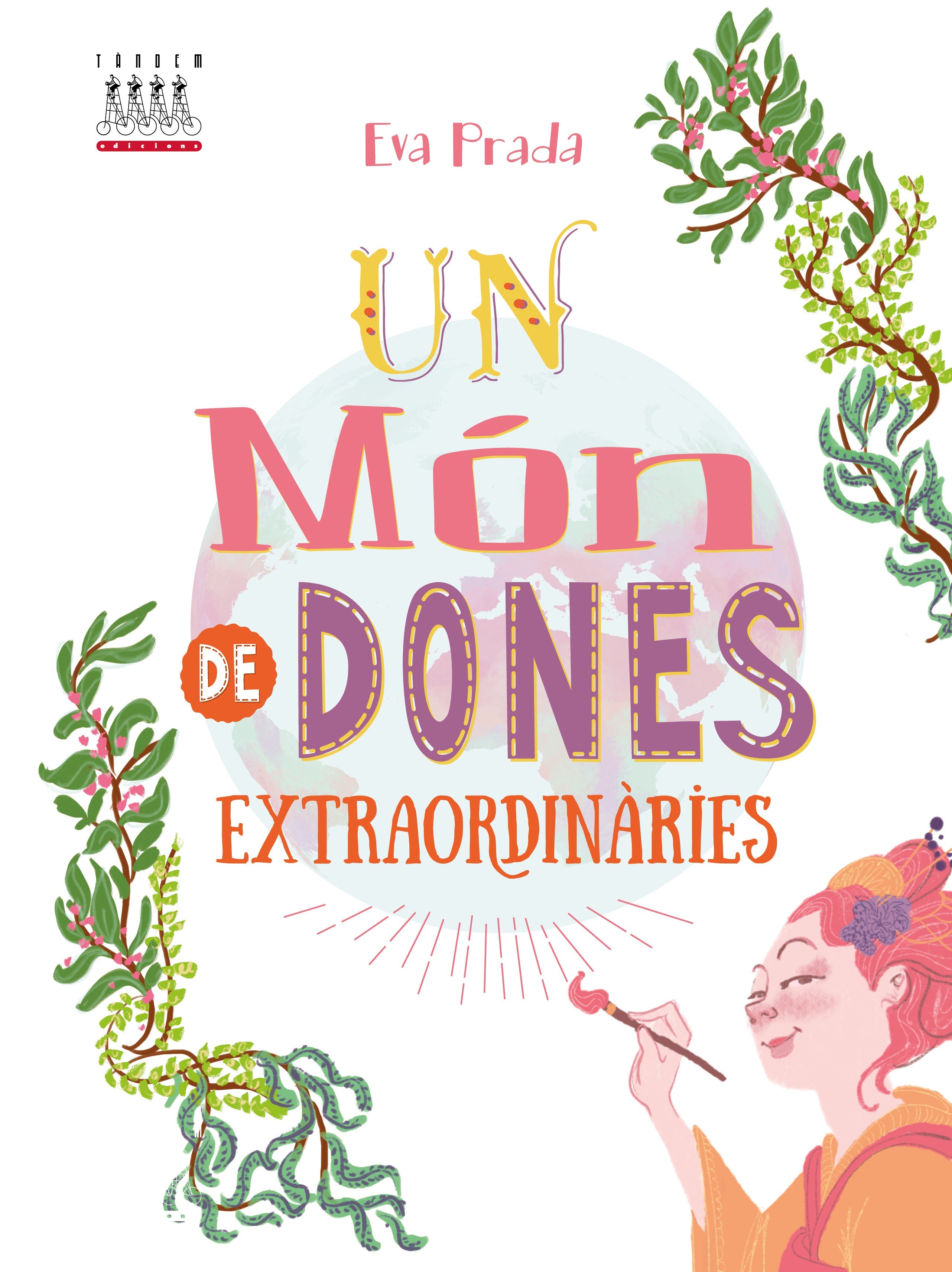 Un món de dones extraordinàries, de Eva Prada | portada del libro