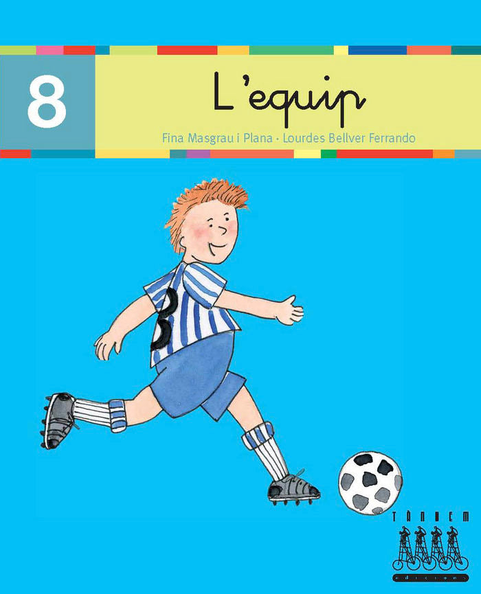 L'equip (que, qui, h) (Català oriental), de Fina Masgrau, Lourdes Bellver | portada del libro