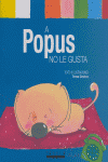 A Popus no le gusta, de Giménez Barbany, Teresa | portada del libro