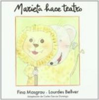 Marieta hace teatro, de Bellver Ferrando, Lourdes | portada del libro