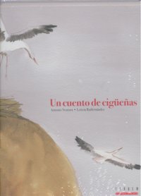 Un cuento de cigüeñas, de Ventura Fernandez, Antonio | portada del libro
