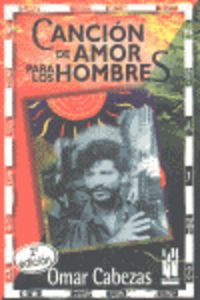 Canción de amor para los hombres, de Cabezas Lacayo, Omar | portada del libro