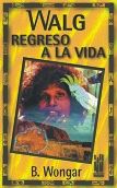 Walg, de B. Wongar | portada del libro