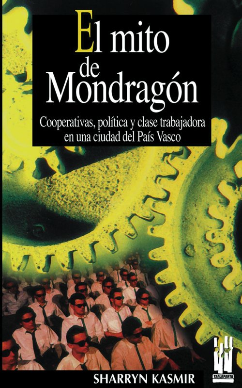 El mito de Mondragón, de Kasmir, Sharryn | portada del libro