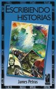 Escribiendo historias, de Petras, James | portada del libro