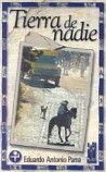Tierra de nadie, de Parra Caballero, Eduardo Antonio | portada del libro