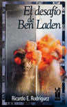 El desafío de Ben Laden, de Rodriguez Xifrés, Ricardo E. | portada del libro