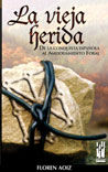 La vieja herida, de Aoiz Monreal | portada del libro