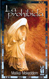 La prohibida, de Mokeddem, Malika | portada del libro