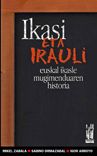 Ikasi eta irauli, de Ormazabal Elola, Sabino | portada del libro