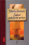 Sukar ustelaren urtea, de Jimenez Ormaetxea | portada del libro