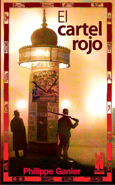 El cartel rojo, de Ganier Raymond, Philippe | portada del libro