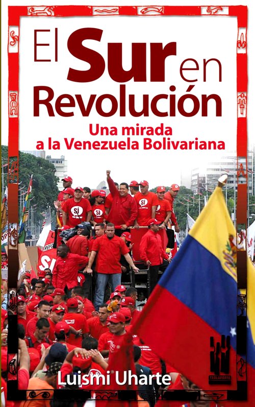 El Sur en revolución, de Uharte Pozas, Luis Miguel | portada del libro