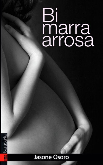 Bi marra arrosa, de Osoro Igartua, Jasone | portada del libro