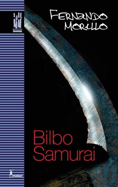 Bilbo samurai, de Morillo Grande, Fernando | portada del libro