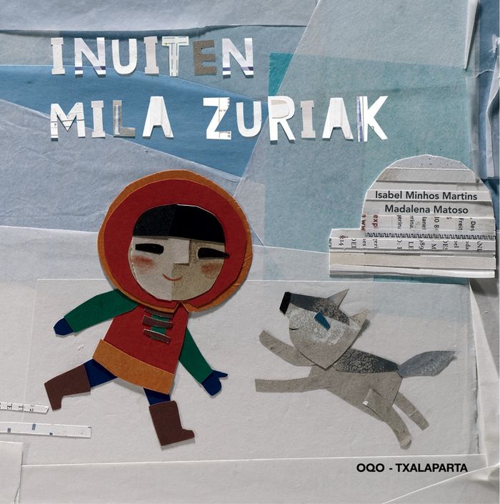 Inuiten mila zuriak, de Matoso, Madalena | portada del libro
