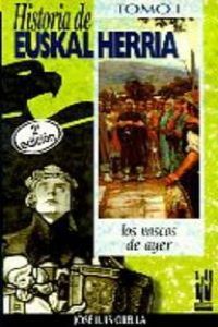 Historia de Euskal Herria - I, de Orella Unzué, Jose Luis | portada del libro