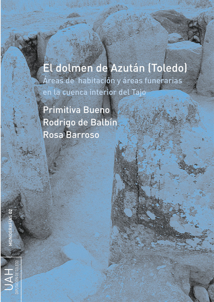 El dolmen de Azután (Toledo), de Bueno | portada del libro