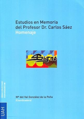 Estudios en Memoria del Profesor Dr. Carlos Saéz, de González de la Peña | portada del libro