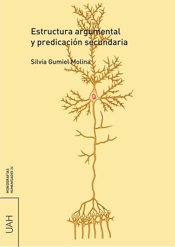 Estructura argumental y predicación secundaria, de Gumiel Molina | portada del libro