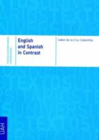 English and Spanish in contrast, de ISABEL DE LA CRUZ CABANILLAS | portada del libro