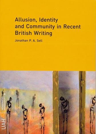 Allusion, Identity and Community in Recent British Writing, de Sell, Jonathan P. A. | portada del libro