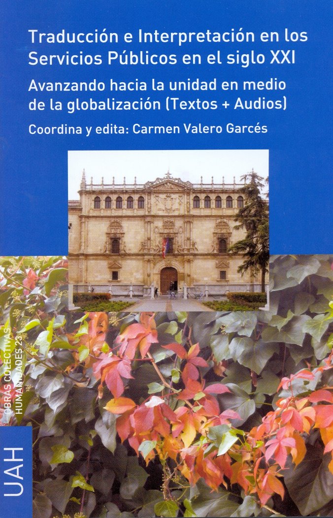 Traducción e Interpretación en los Servicios Públicos en el siglo XXI, de Varios autores | portada del libro