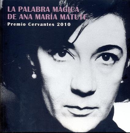 La palabra mágica de Ana María Matute, de Varios autores | portada del libro