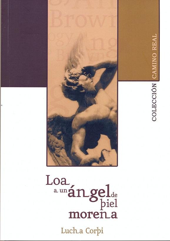 Loa a un ángel de piel morena, de Corpi, Lucha | portada del libro