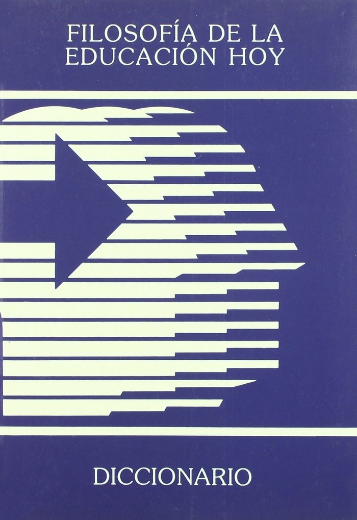 DICCIONARIO FILOSOFIA DE LA EDUCACION HOY, de GIL COLOMER, R. COORDINADOR. | portada del libro