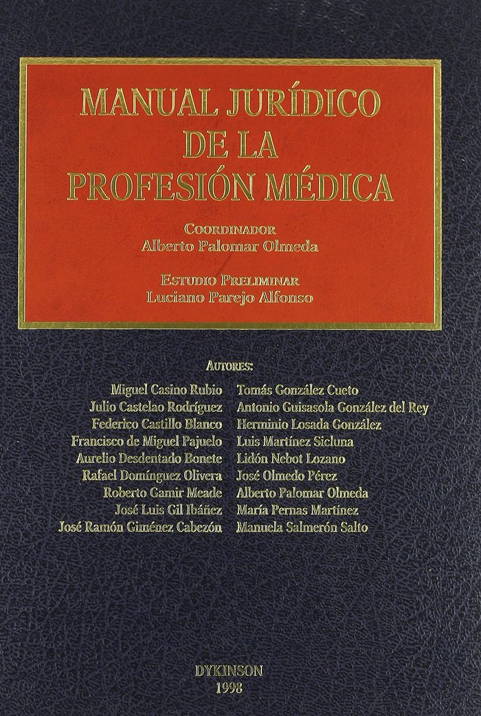 MANUAL JURIDICO DE LA PROFESION MEDICA, de PALOMAR OLMEDA, A. | portada del libro