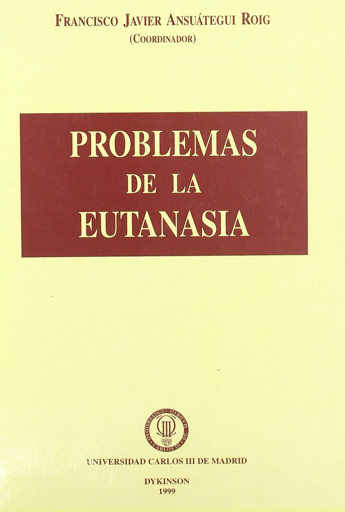 Problemas de la eutanasia, de ANSUATEGUI ROIG | portada del libro
