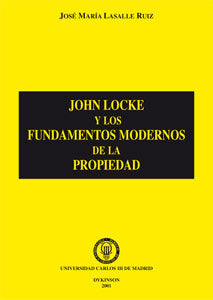 John Locke y los fundamentos modernos de la propiedad, de LASALLE RUIZ | portada del libro