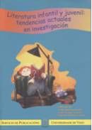 Literatura infantil y juvenil: tendencias actuales en investigación, de Ruzicka Kenfel | portada del libro