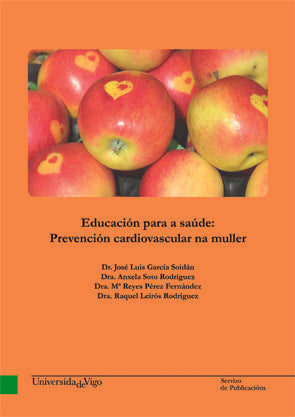 Educación para a saúde: Prevención cardiovascular na muller., de García Soidán, José Luis | portada del libro