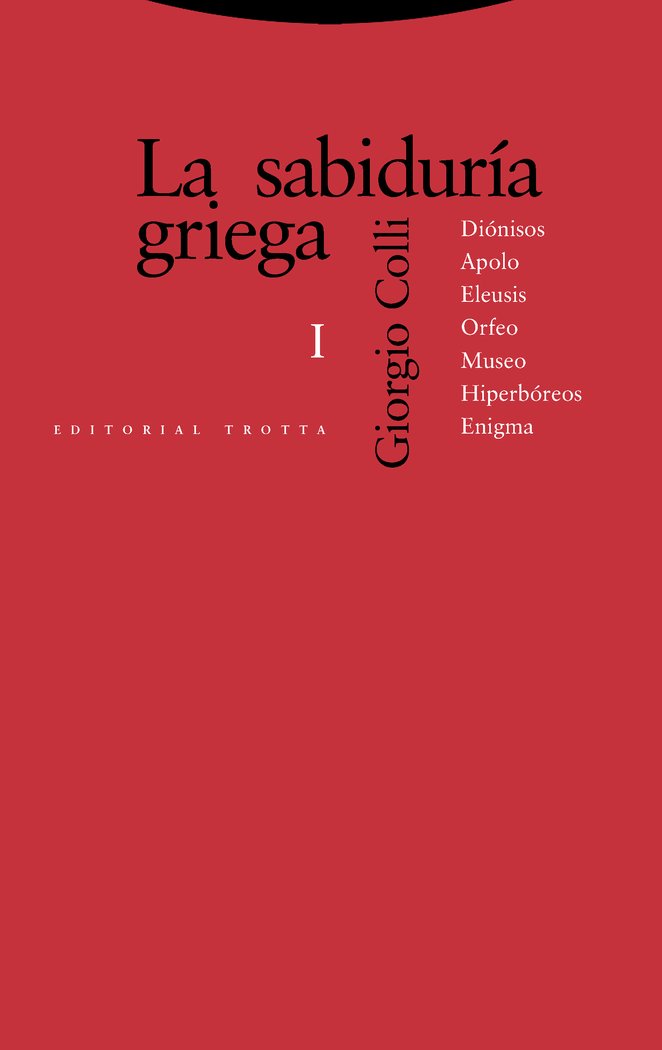 SABIDURIA GRIEGA I 3ヲ, de Colli | portada del libro
