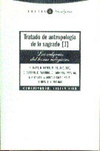 TRATADO DE ANTROPOLOGIA DE LO SAGRADO 1, de AA.VV. | portada del libro