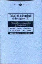 TRATADO DE ANTROPOLOGIA DE LO SAGRADO II, de Julien Ries | portada del libro