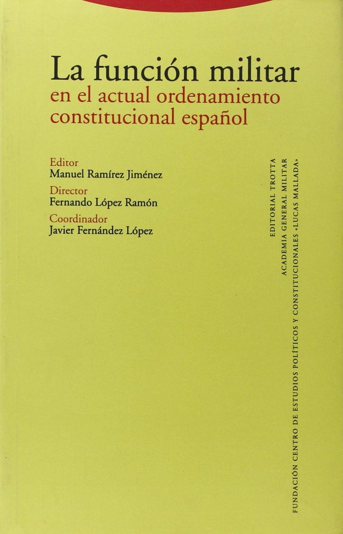FUNCION MILITAR ORDENA.CONSTITUCIONAL ESPA・OL, de AA.VV. | portada del libro