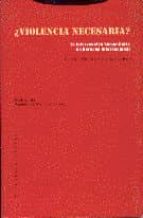 VIOLENCIA NECESARIA, de CONSUELO RAMON CHORNET | portada del libro