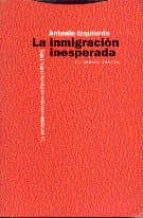INMIGRACION INESPERADA, de Antonio Izquierdo Escribano | portada del libro