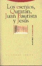 ESENIOS QUMRAN JUAN BAUTISTA Y JESUS, de Hartmut Stegemann | portada del libro