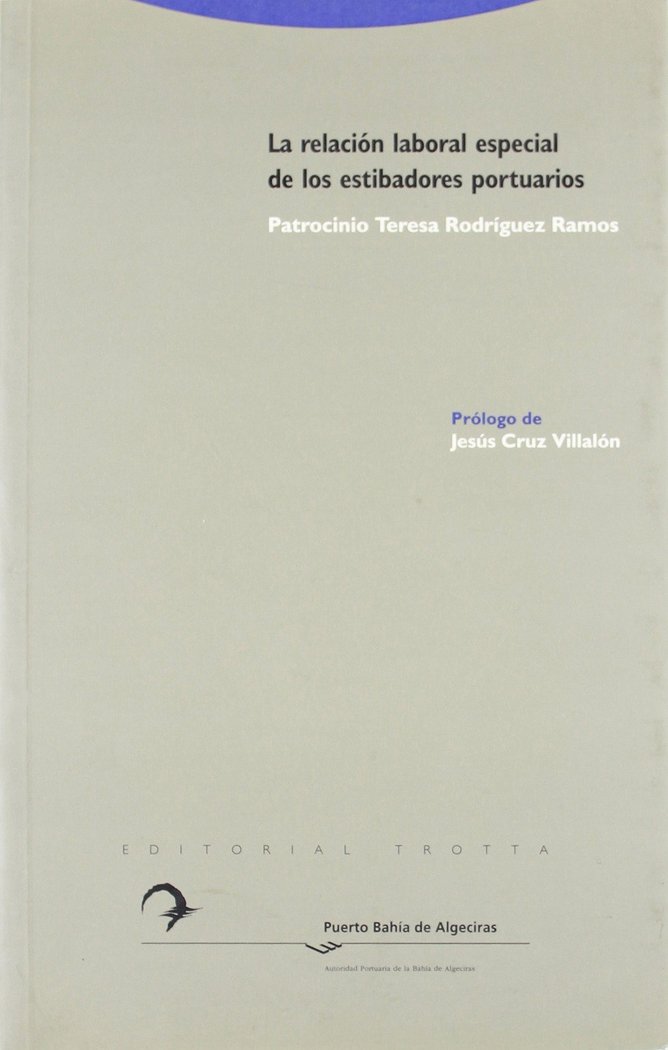 RELACION LABORAL ESP.ESTIBADORES PORTUARIOS, de RODRIGUEZ RAMOS | portada del libro