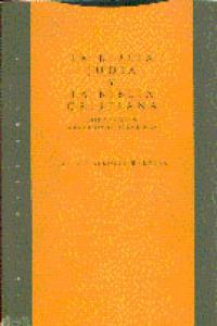 BIBLIA JUDIA BIBLIA CRISTIANA,LA TELA, de TREBOLLE BARRERA | portada del libro