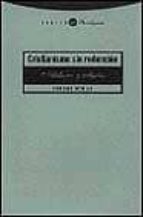 CRISTIANISMO SIN REDENCION, de Vincenzo Vitiello | portada del libro