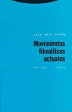 MOVIMIENTOS FILOSOFICOS ACTUALES EPF, de Luis Sáez Rueda | portada del libro