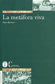 METAFORA VIVA,LA, de RICOEUR | portada del libro